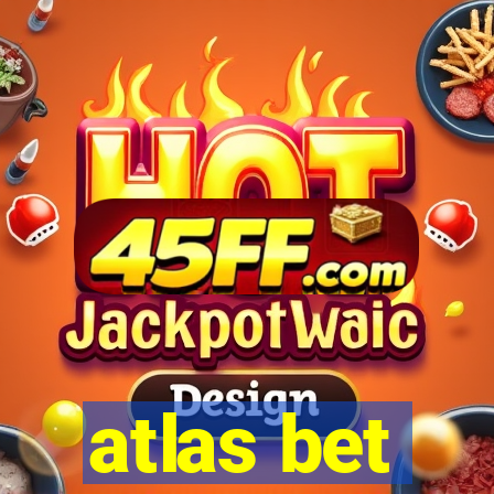 atlas bet